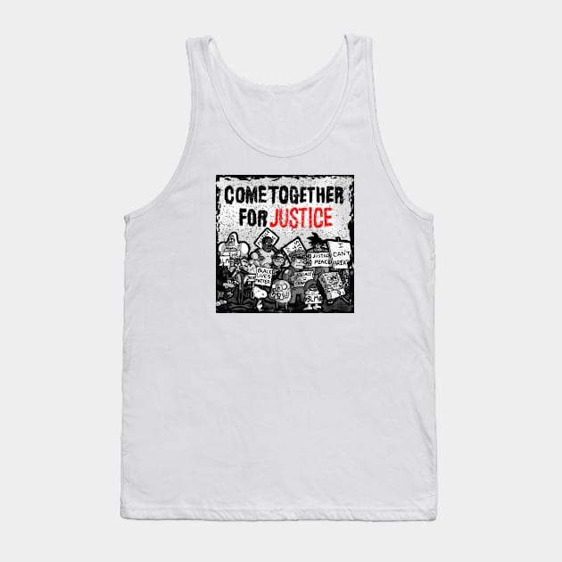 Come Together for Justice Tank Top by Parkcreations